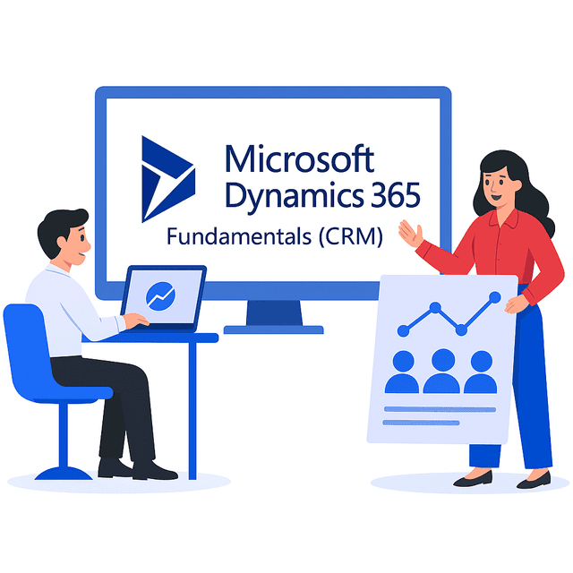 Master Microsoft Dynamics 365 Fundamentals (CRM)